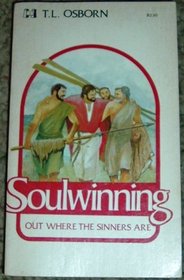 Soulwinning: Out Where the People Are
