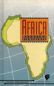 Africa: Opposing Viewpoints