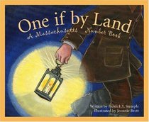 One If by Land: A Massachusetts Number Book (Count Your Way Across the USA)
