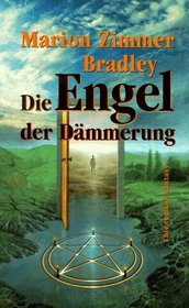Die Engel der Dammerung (Witchlight) (German Edition)