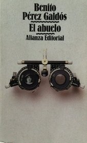 El abuelo: Novela en cinco jornadas (El Libro de bolsillo) (Spanish Edition)