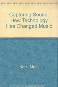 Capturing Sound: How Technology has Changed Music