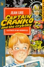 Captain Cranko and the Crybaby (Sprinters)