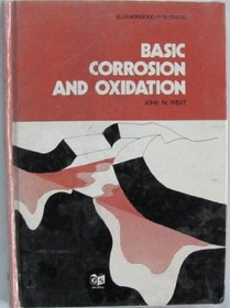 Basic Corrosion and Oxidation.