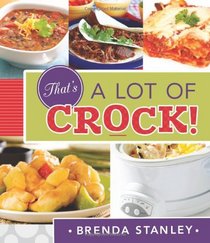 That's a Lot of Crock