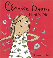 Clarice Bean, That's Me!: World Book Day Edition (World Book Day 2002)