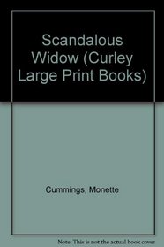 The Scandalous Widow (Curley Large Print)