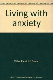 Living with anxiety
