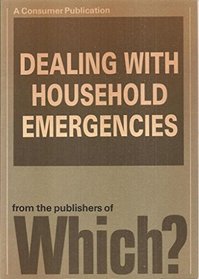 Dealing with Household Emergencies
