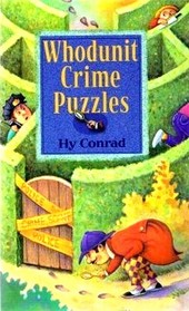 Whodunit Crime Puzzles- You Solve the Crimes