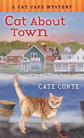 Cat About Town (Cat Cafe, Bk 1)