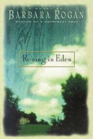 Rowing in Eden (Large Print)