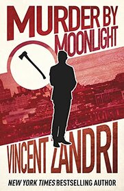 Murder by Moonlight (Dick Moonlight PI, Bk 4)