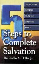 5 Steps to Complete Salvation