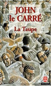 La Taupe (Spanish Edition)