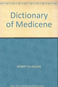 Dictionary of Medicene