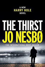 The Thirst (Harry Hole, Bk 11)