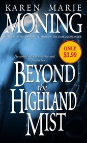 Beyond the Highland Mist (Highlander, Bk 1)
