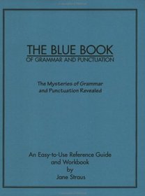 The Blue Book of Grammar and Punctuation