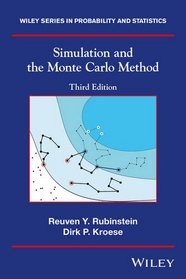 Simulation and the Monte Carlo Method (Wiley Series in Probability and Statistics)