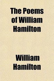 The Poems of William Hamilton