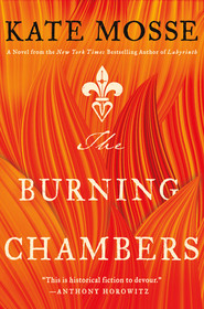 The Burning Chambers (Burning Chambers, Bk 1)