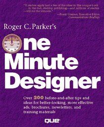 Roger C. Parker's One Minute Designer