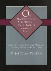 On Searching the Scriptures -- Your Own or Someone Else's