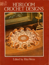 Heirloom Crochet Designs (Dover Needlework)
