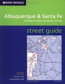 Rand McNally Albuquerque, Santa Fe and Taos: Street Guide