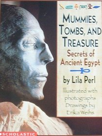 Mummies, Tombs, and Treasure