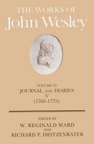 The Works of John Wesley: Journals and Diaries V, (Works of John Wesley)