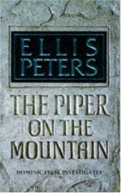 The Piper on the Mountain (Felse Investigations, Bk 5)