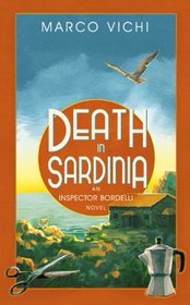 Death in Sardinia (Inspector Bordelli 3)