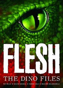 Flesh: the Dino Files (2000 Ad)