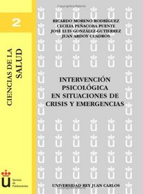 Intervencin Psicolgica En Situaciones De Crisis (Spanish Edition)