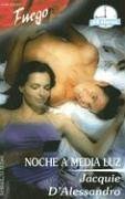 Noche A Media Luz: (Night In The Half-Light) (Fuego) (Spanish Edition)