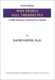 Why People Kill Themselves: A 1990s Summary of Research Findings on Suicidal Behavior