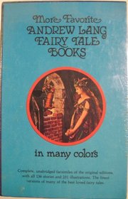 More Favorite Andrew Lang Fairy Tales in Many Color