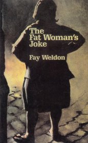 The Fat Woman's Joke