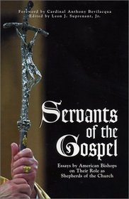 Servants of the Gospel