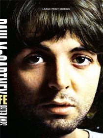 Paul McCartney: A Life (Thorndike Press Large Print Biography Series)