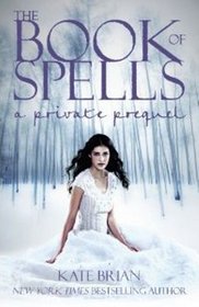 The Book of Spells (Private, Prequel)