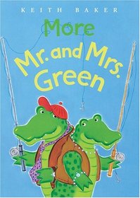 More Mr. and Mrs. Green (Mr. And Mrs. Green)