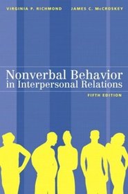 Nonverbal Behavior in Interpersonal Relations, Fifth Edition