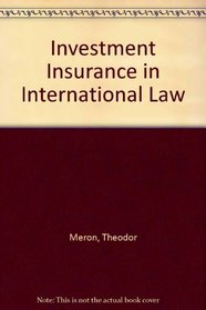 Investment Insurance in International Law