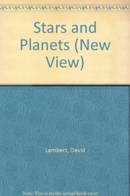 Stars and Planets (New View)