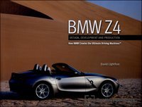 BMW Z4: Design, Development and Production