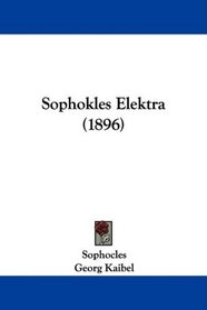 Sophokles Elektra (1896)
