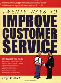 Crisp: Twenty Ways to Improve Customer Service (Quick Read)